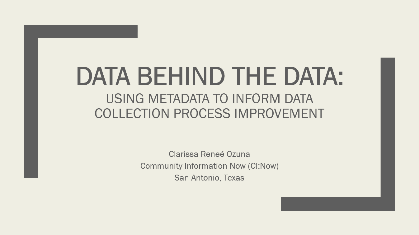 15 - Presentation on “Using Metadata to Inform Data Collection Process Improvement”